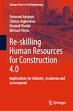 Télécharger le livre :  Re-skilling Human Resources for Construction 4.0