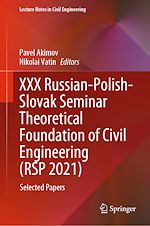 Download this eBook XXX Russian-Polish-Slovak Seminar Theoretical Foundation of Civil Engineering (RSP 2021)