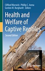 Télécharger le livre :  Health and Welfare of Captive Reptiles