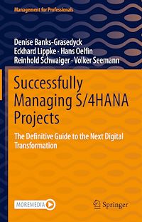 Télécharger le livre :  Successfully Managing S/4HANA Projects