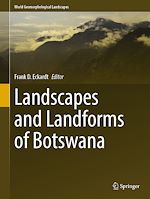 Télécharger le livre :  Landscapes and Landforms of Botswana