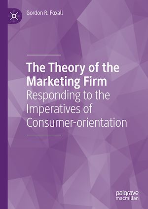 Téléchargez le livre :  The Theory of the Marketing Firm