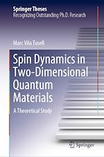 Télécharger le livre :  Spin Dynamics in Two-Dimensional Quantum Materials