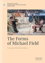 Download this eBook The Forms of Michael Field