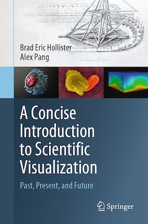 Téléchargez le livre :  A Concise Introduction to Scientific Visualization