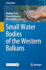 Télécharger le livre :  Small Water Bodies of the Western Balkans