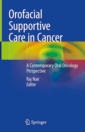 Téléchargez le livre :  Orofacial Supportive Care in Cancer