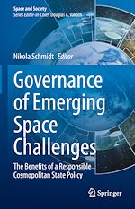 Télécharger le livre :  Governance of Emerging Space Challenges
