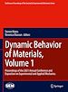 Télécharger le livre :  Dynamic Behavior of Materials, Volume 1