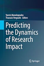 Télécharger le livre :  Predicting the Dynamics of Research Impact