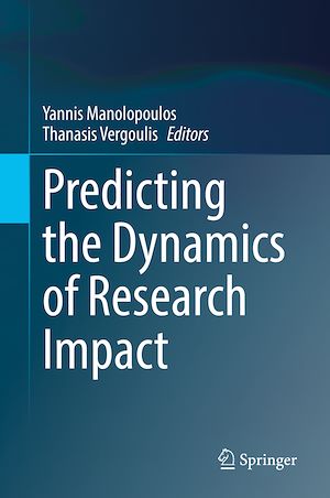 Téléchargez le livre :  Predicting the Dynamics of Research Impact