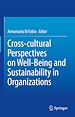 Télécharger le livre :  Cross-cultural Perspectives on Well-Being and Sustainability in Organizations