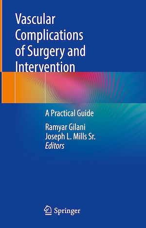 Téléchargez le livre :  Vascular Complications of Surgery and Intervention