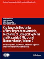 Télécharger le livre :  Challenges in Mechanics of Time Dependent Materials, Mechanics of Biological Systems and Materials & Micro-and Nanomechanics, Volume 2