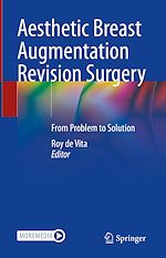 Télécharger le livre :  Aesthetic Breast Augmentation Revision Surgery