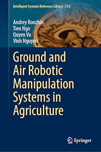 Télécharger le livre :  Ground and Air Robotic Manipulation Systems in Agriculture