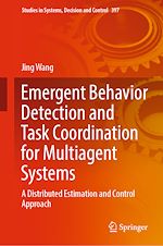 Télécharger le livre :  Emergent Behavior Detection and Task Coordination for Multiagent Systems