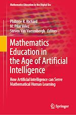 Télécharger le livre :  Mathematics Education in the Age of Artificial Intelligence