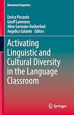 Télécharger le livre :  Activating Linguistic and Cultural Diversity in the Language Classroom