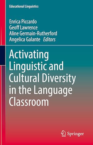 Téléchargez le livre :  Activating Linguistic and Cultural Diversity in the Language Classroom