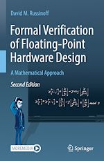 Télécharger le livre :  Formal Verification of Floating-Point Hardware Design