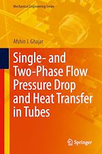 Télécharger le livre :  Single- and Two-Phase Flow Pressure Drop and Heat Transfer in Tubes