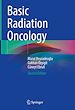 Télécharger le livre :  Basic Radiation Oncology