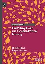 Télécharger le livre :  Kari Polanyi Levitt and Canadian Political Economy