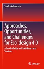 Télécharger le livre :  Approaches, Opportunities, and Challenges for Eco-design 4.0