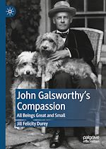 Télécharger le livre :  John Galsworthy's Compassion