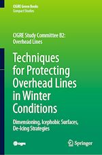 Télécharger le livre :  Techniques for Protecting Overhead Lines in Winter Conditions