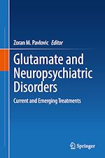 Télécharger le livre :  Glutamate and Neuropsychiatric Disorders