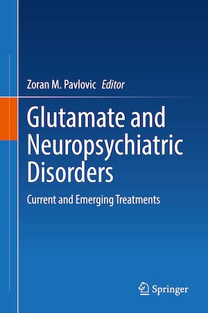 Téléchargez le livre :  Glutamate and Neuropsychiatric Disorders