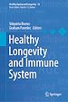 Télécharger le livre :  Healthy Longevity and Immune System