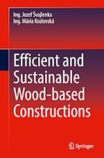 Télécharger le livre :  Efficient and Sustainable Wood-based Constructions