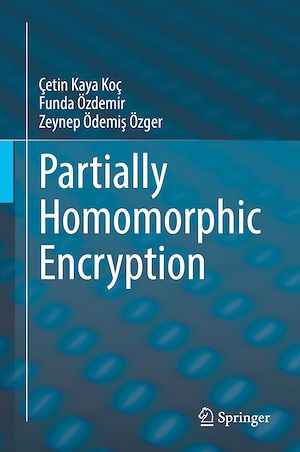 Téléchargez le livre :  Partially Homomorphic Encryption