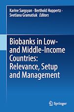 Télécharger le livre :  Biobanks in Low- and Middle-Income Countries: Relevance, Setup and Management
