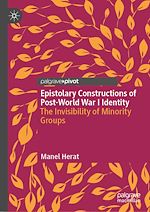 Télécharger le livre :  Epistolary Constructions of Post-World War I Identity