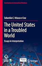 Télécharger le livre :  The United States in a Troubled World