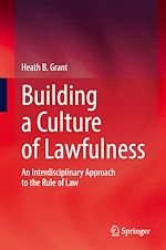 Télécharger le livre :  Building a Culture of Lawfulness