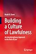 Télécharger le livre :  Building a Culture of Lawfulness
