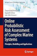 Télécharger le livre :  Online Probabilistic Risk Assessment of Complex Marine Systems