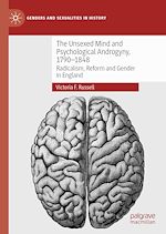 Télécharger le livre :  The Unsexed Mind and Psychological Androgyny, 1790-1848