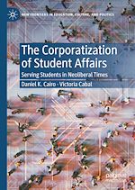 Télécharger le livre :  The Corporatization of Student Affairs