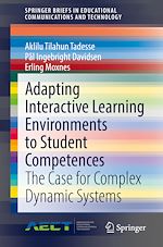 Télécharger le livre :  Adapting Interactive Learning Environments to Student Competences