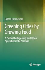 Télécharger le livre :  Greening Cities by Growing Food
