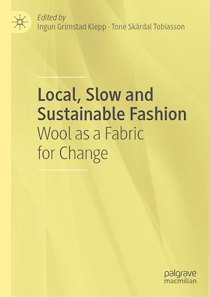 Téléchargez le livre :  Local, Slow and Sustainable Fashion