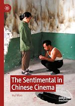 Télécharger le livre :  The Sentimental in Chinese Cinema