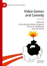 Télécharger le livre :  Video Games and Comedy