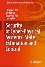 Télécharger le livre :  Security of Cyber-Physical Systems: State Estimation and Control